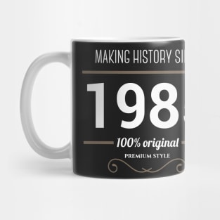 Making history since 1985 Mug